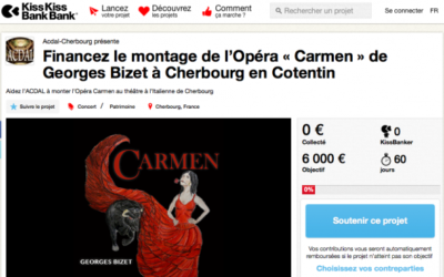 Mise en place et lancement de la collecte pour la réalisation de l’Opéra Carmen