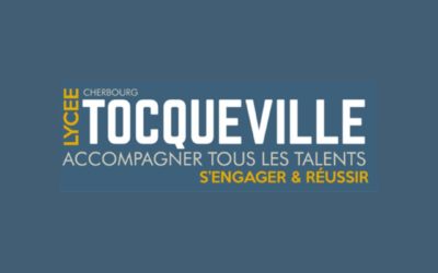Réorganisation de la communication externe du Lycée Polyvalent Alexis de Tocqueville à Cherbourg en Cotentin
