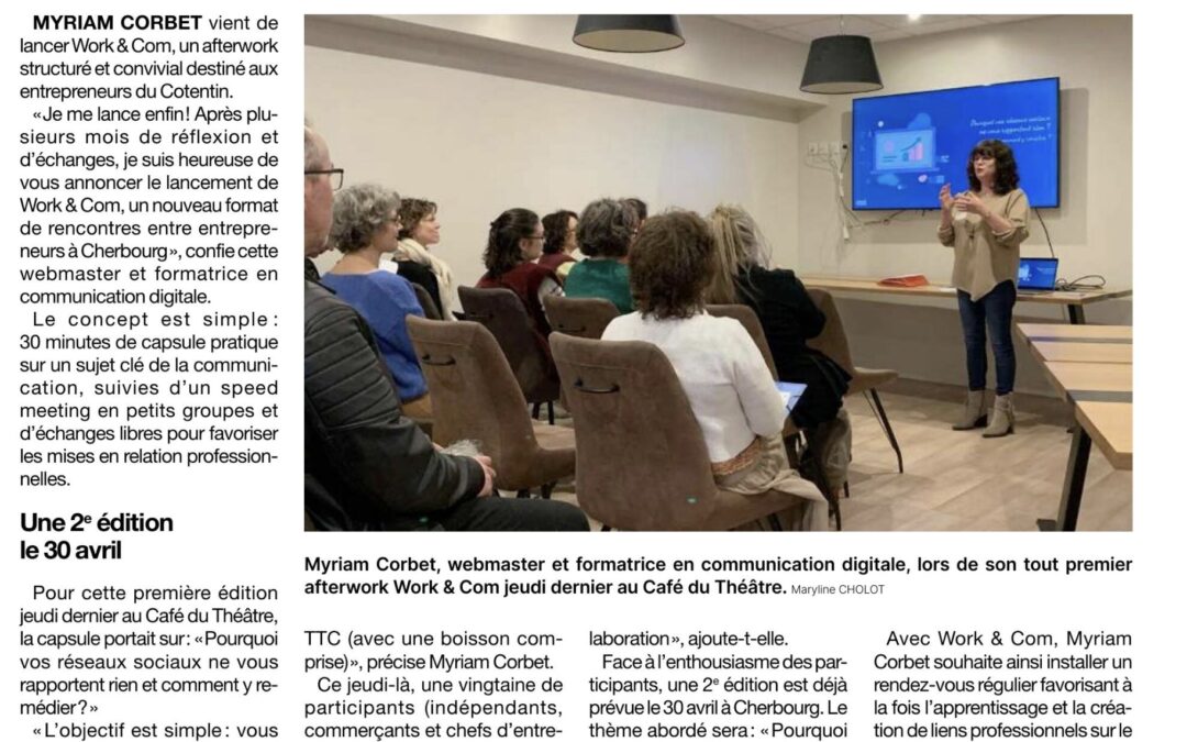 Work & Com Cherbourg : un nouveau rendez-vous pour les entrepreneurs du Cotentin mis à l’honneur dans la presse